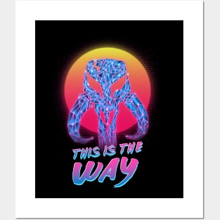 This is the way Synthwave Posters and Art